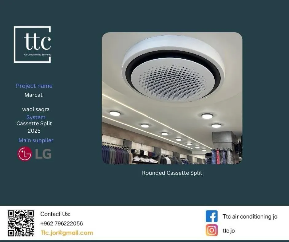 TTC project card: Marcat clothing store in Wadi Saqra, Amman, a round LG cassette unit.